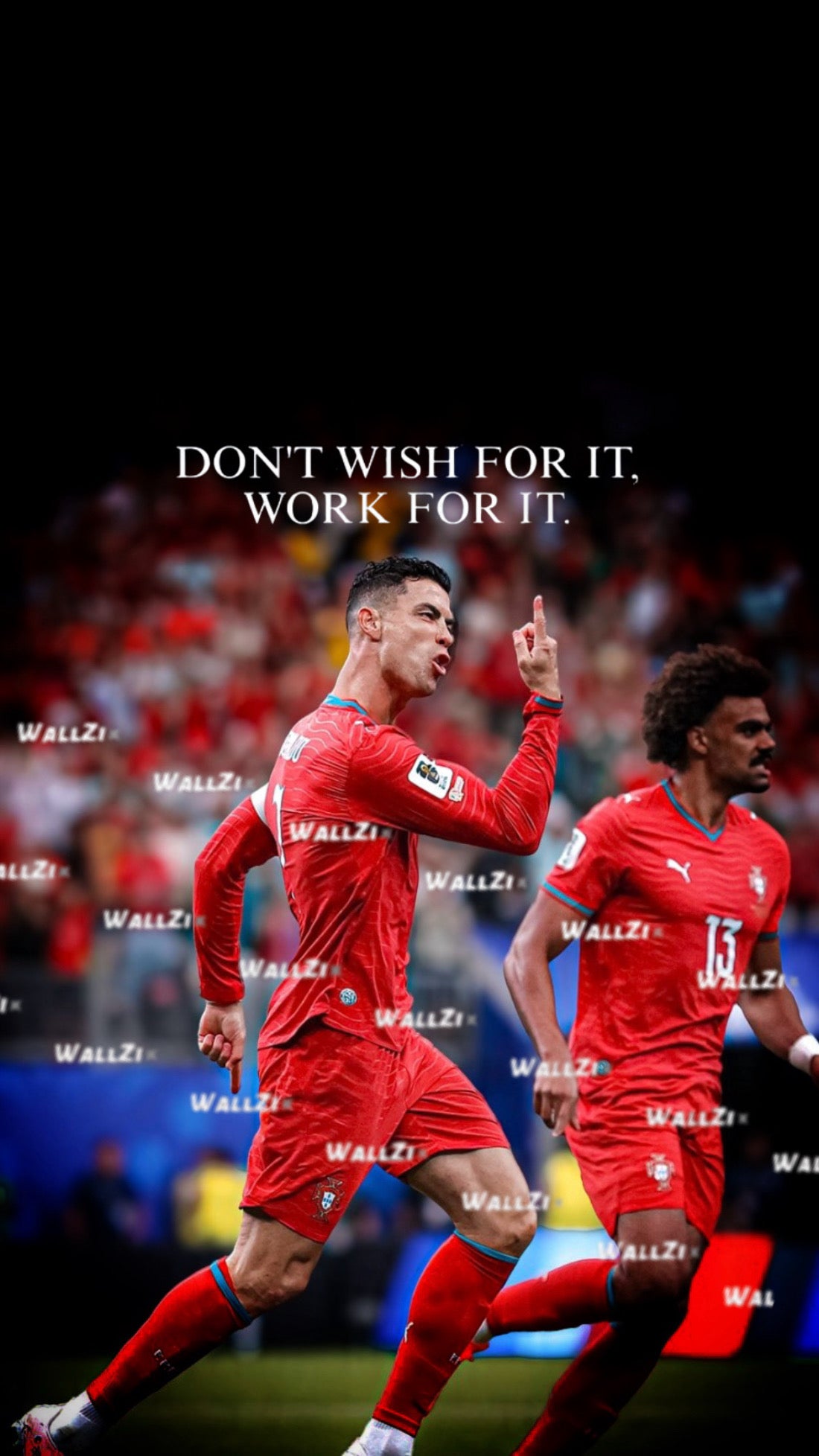 Ronaldo — Don’t Wish For It, Work For It · Red Kit